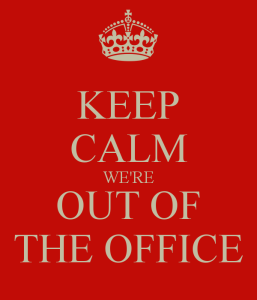 keep-calm-we-re-out-of-the-office